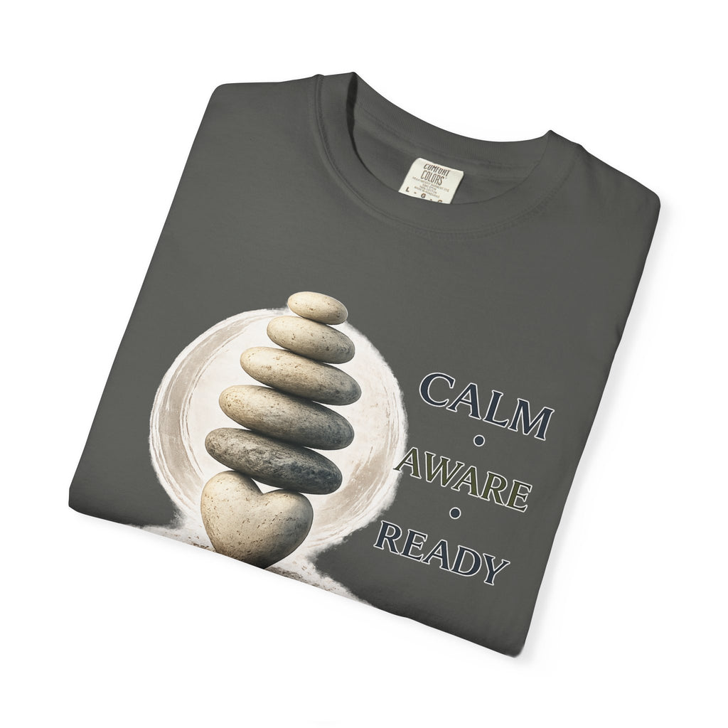 Calm Aware Ready T-Shirt — Zen Stone Stack Martial Arts Tee