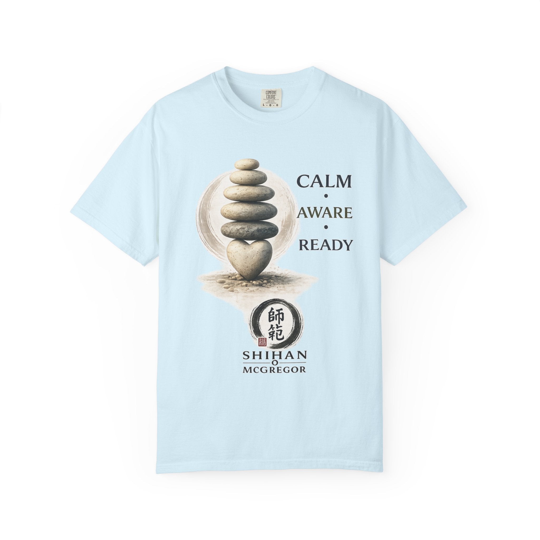 Calm Aware Ready T-Shirt — Zen Stone Stack Martial Arts Tee