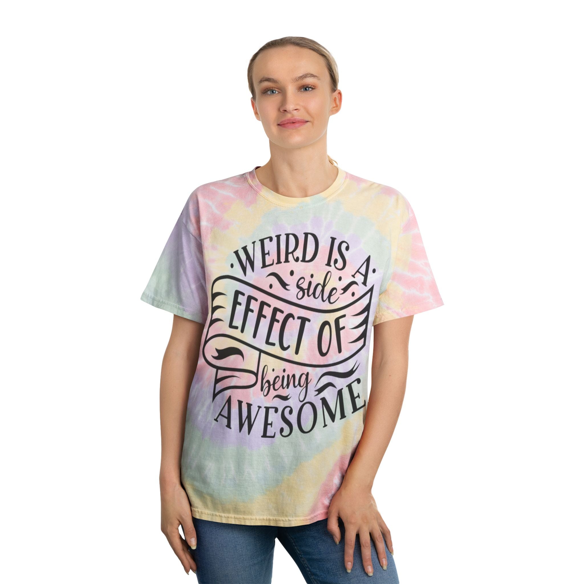 Tie-Dye T-Shirt — "Weird Is A Side Effect of Being Awesome" Spiral Pastel Tee