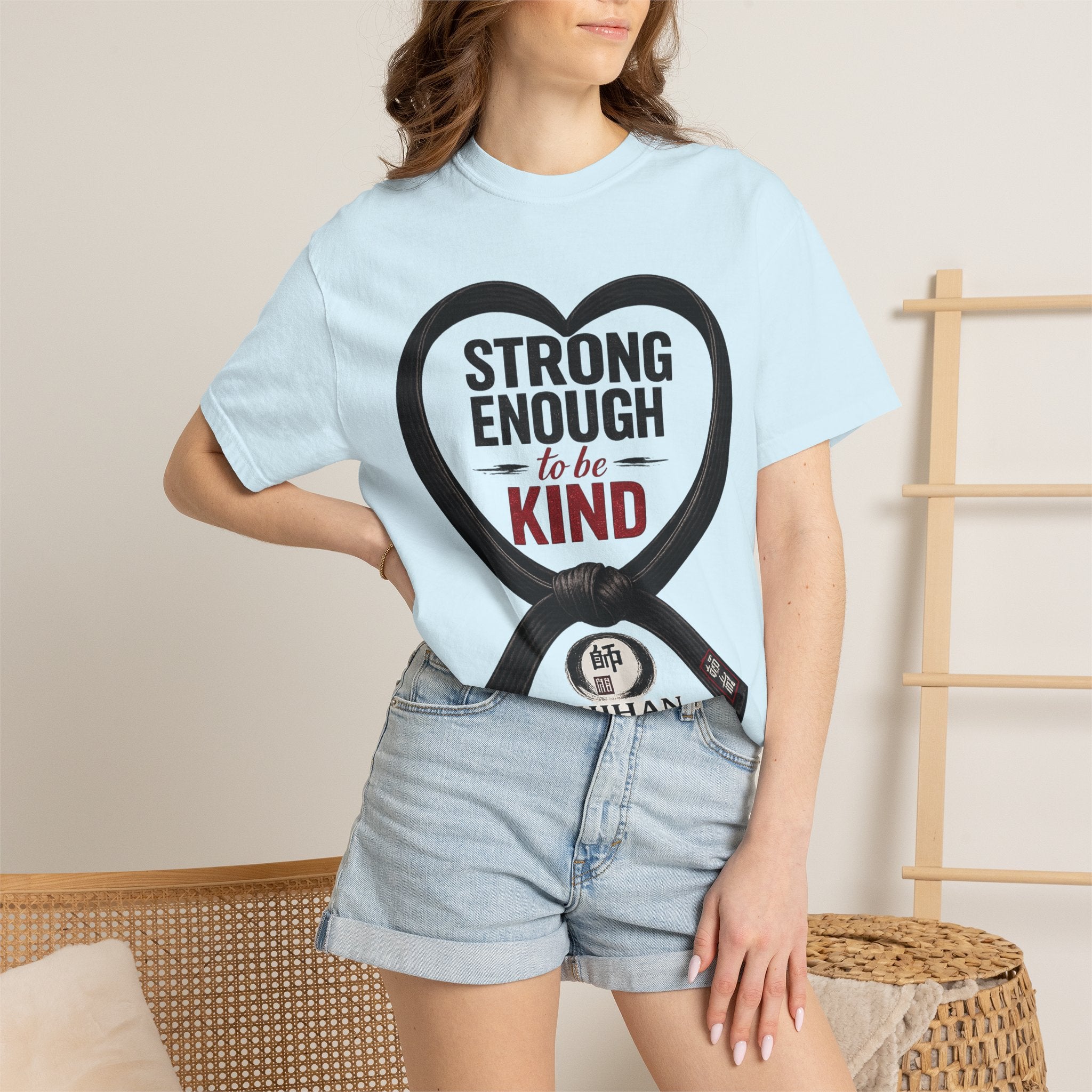 Strong Enough to Be Kind T-Shirt