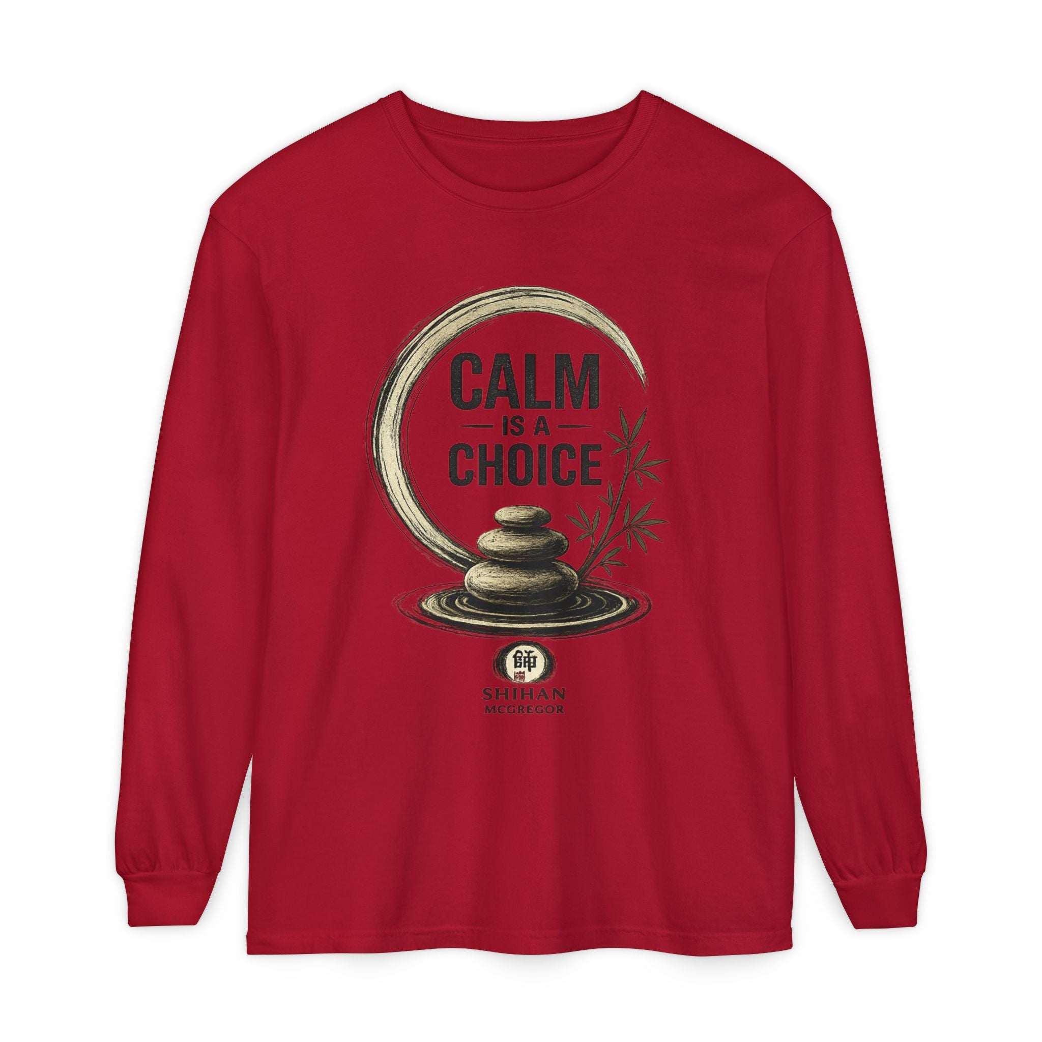 Calm Is a Choice Long Sleeve Tee — Zen Stack Stones & Bamboo Relaxation Shirt