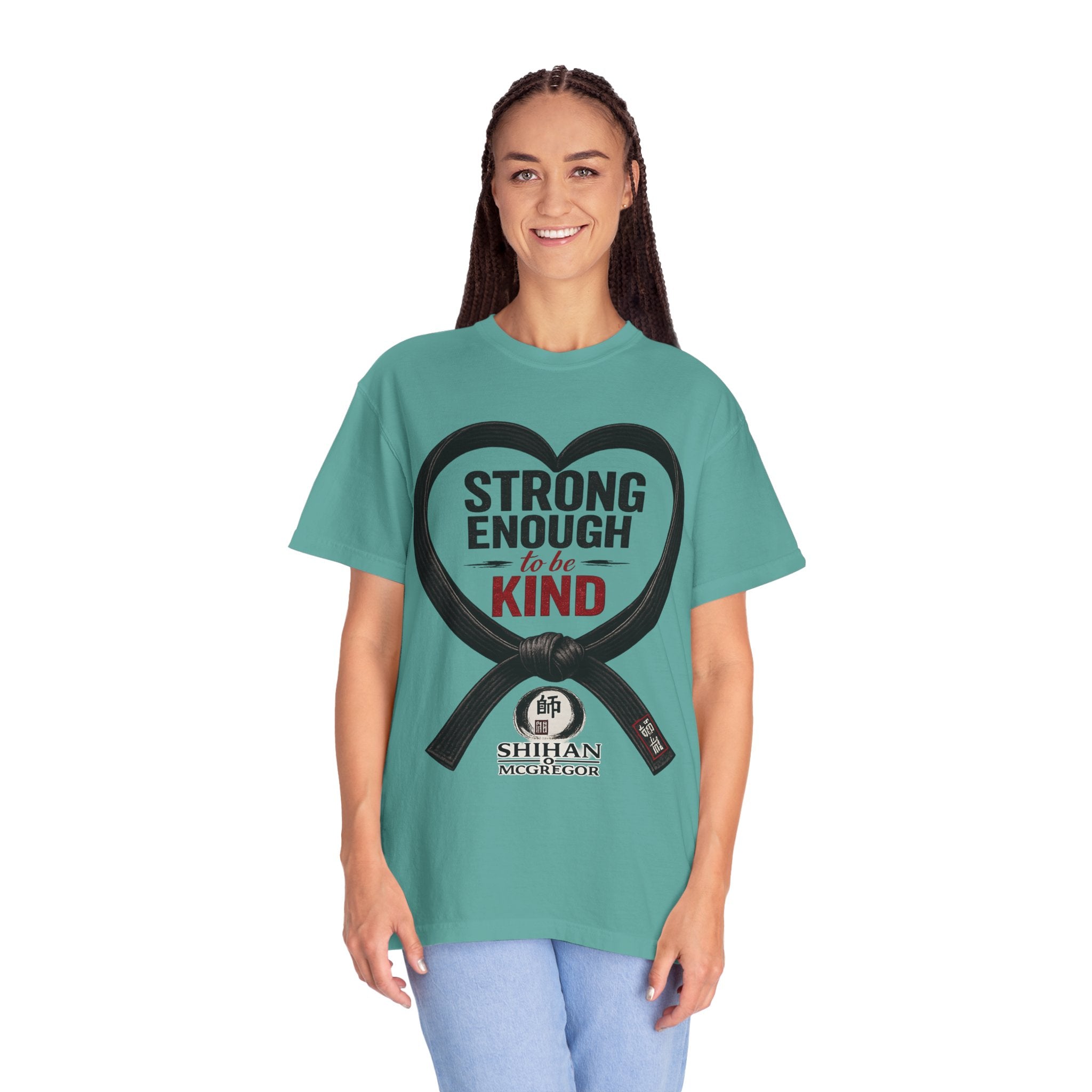 Strong Enough to Be Kind T-Shirt