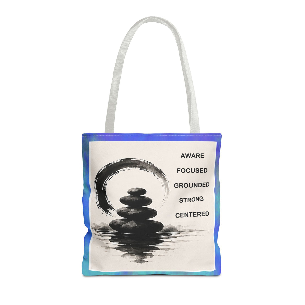 Zen Stones Tote Bag — Aware, Focused, Grounded Inspirational Canvas Tote