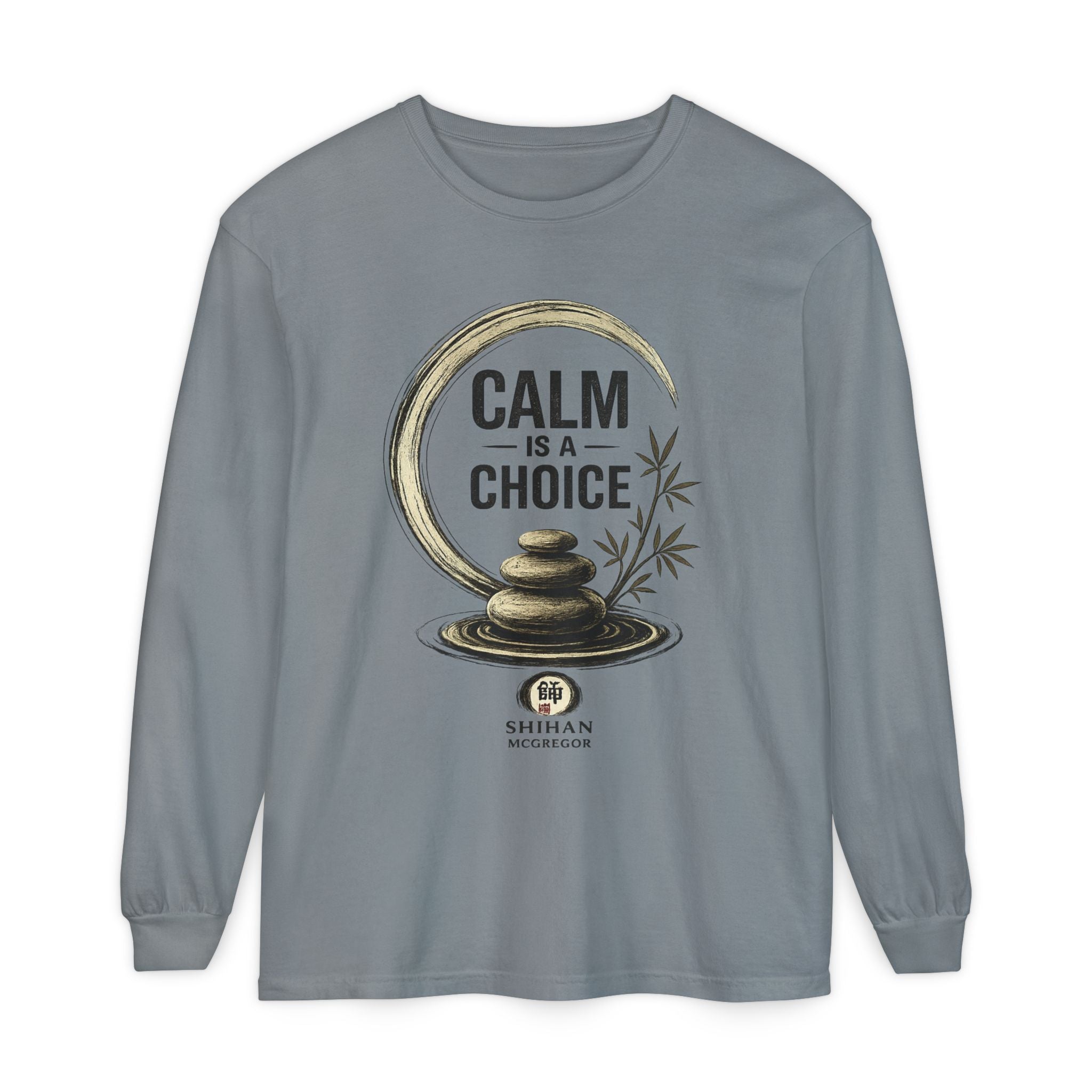 Calm Is a Choice Long Sleeve Tee — Zen Stack Stones & Bamboo Relaxation Shirt