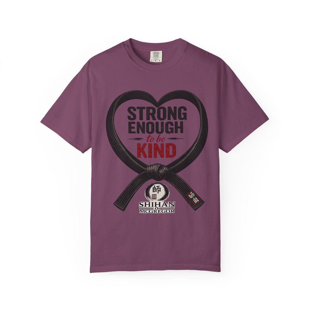 Strong Enough to Be Kind T-Shirt
