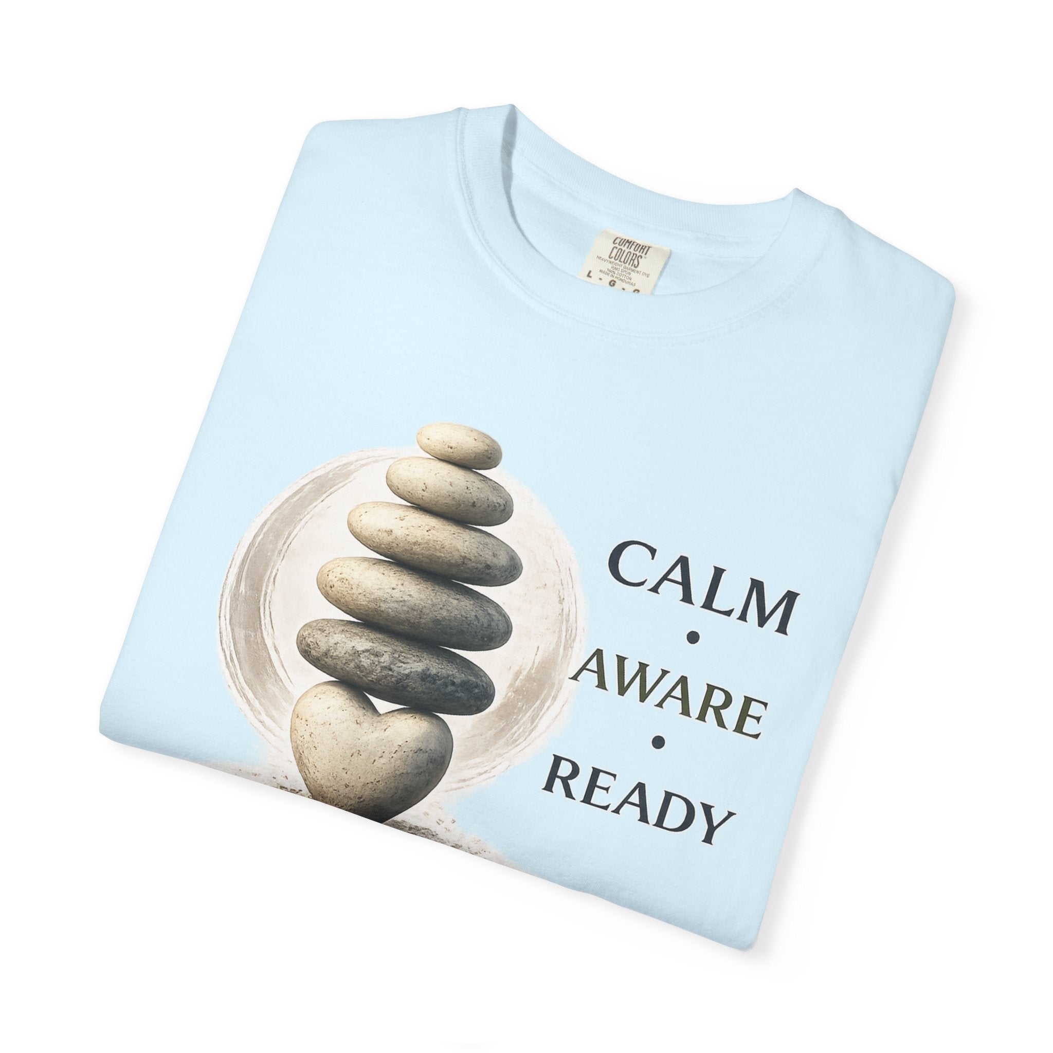 Calm Aware Ready T-Shirt — Zen Stone Stack Martial Arts Tee