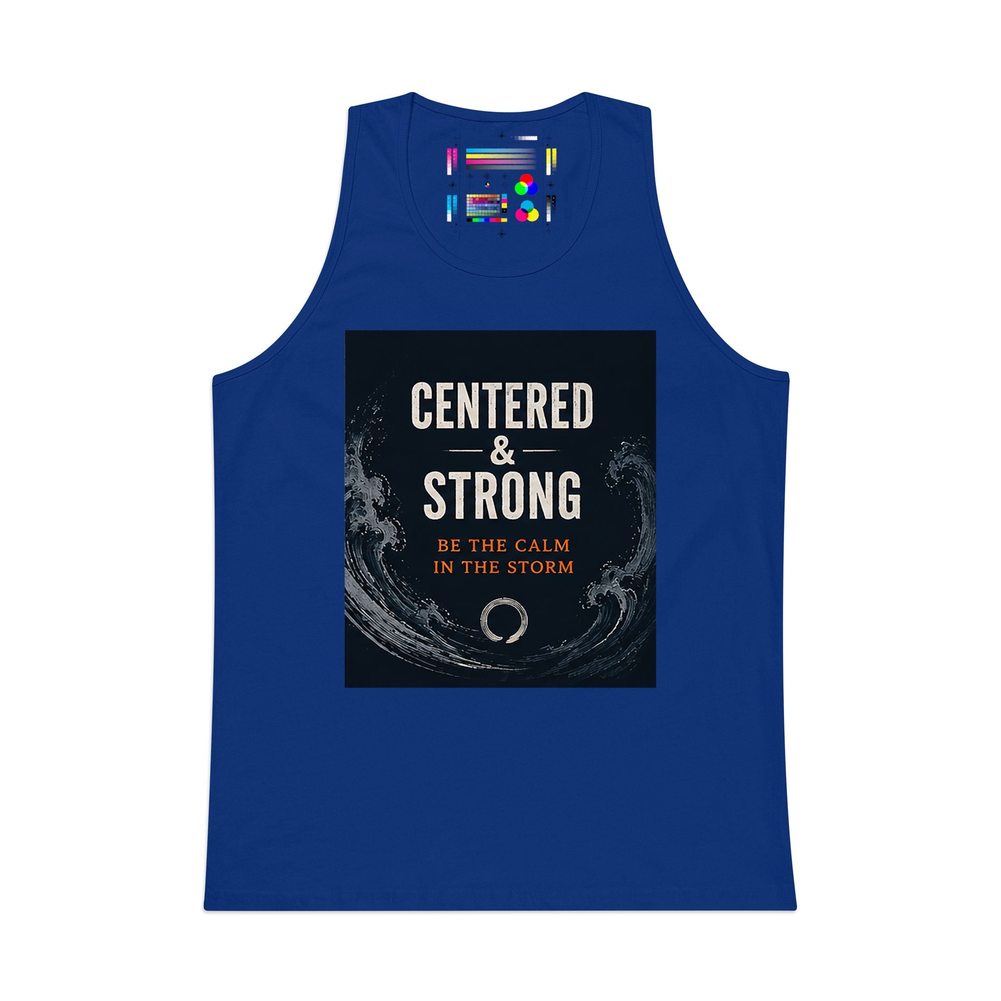 Centered & Strong Tank Top — Be the Calm in the Storm Inspirational Men's Tank