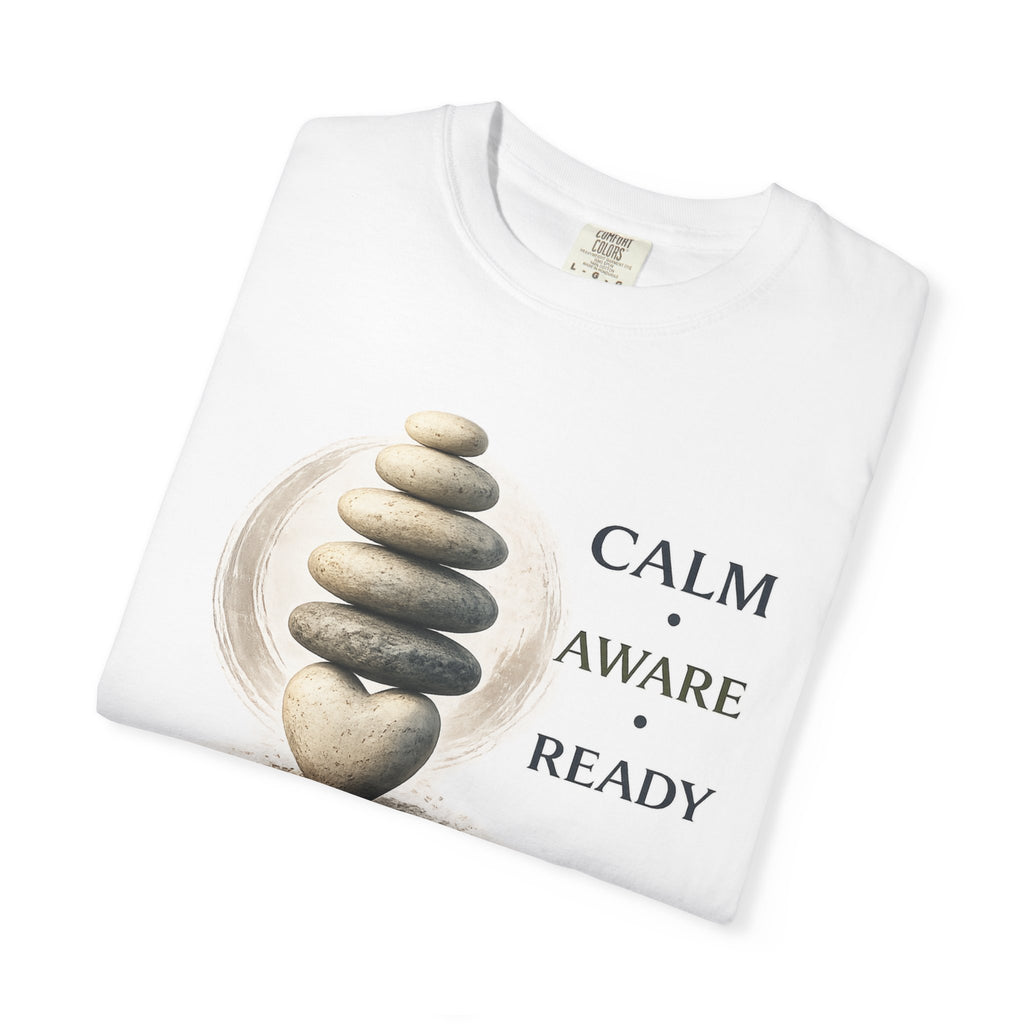 Calm Aware Ready T-Shirt — Zen Stone Stack Martial Arts Tee