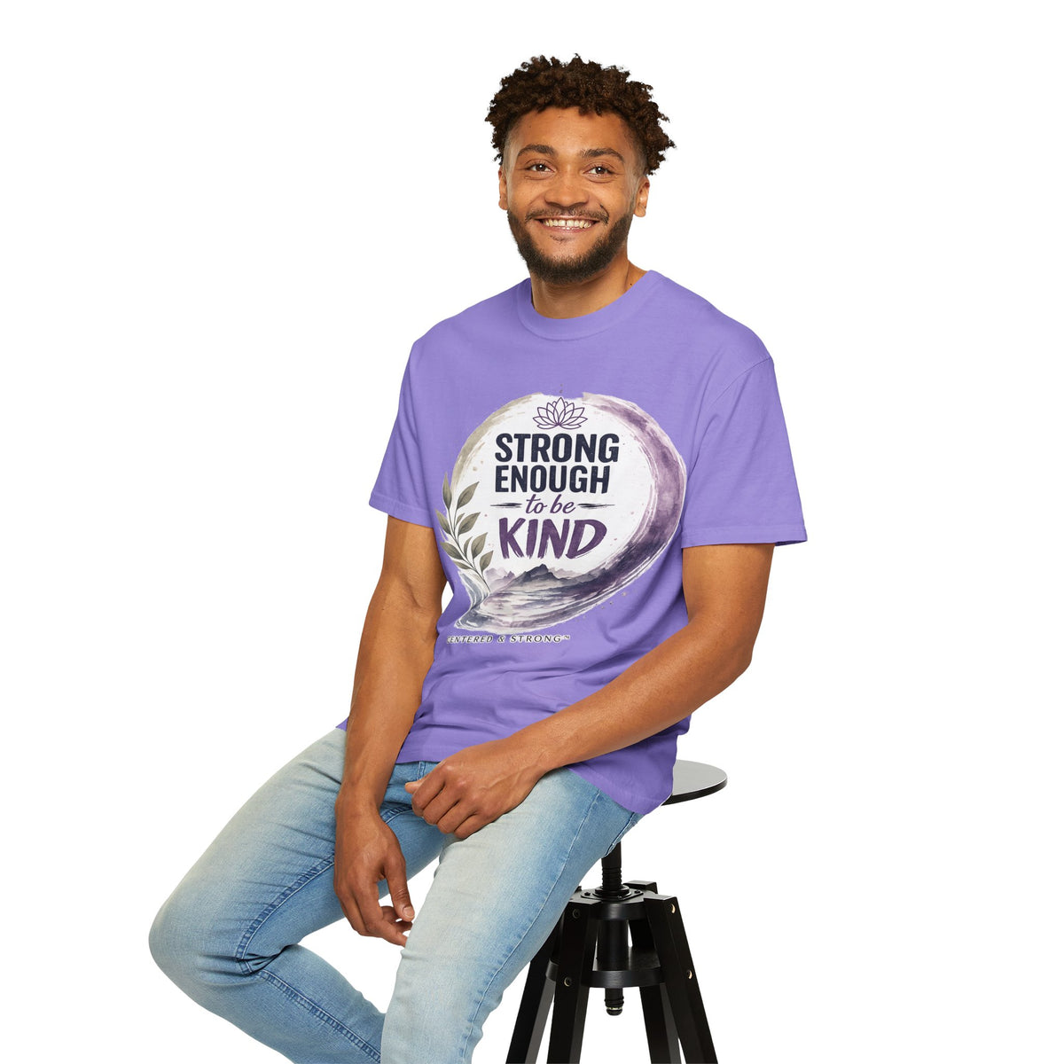 Strong Enough to Be Kind T-Shirt