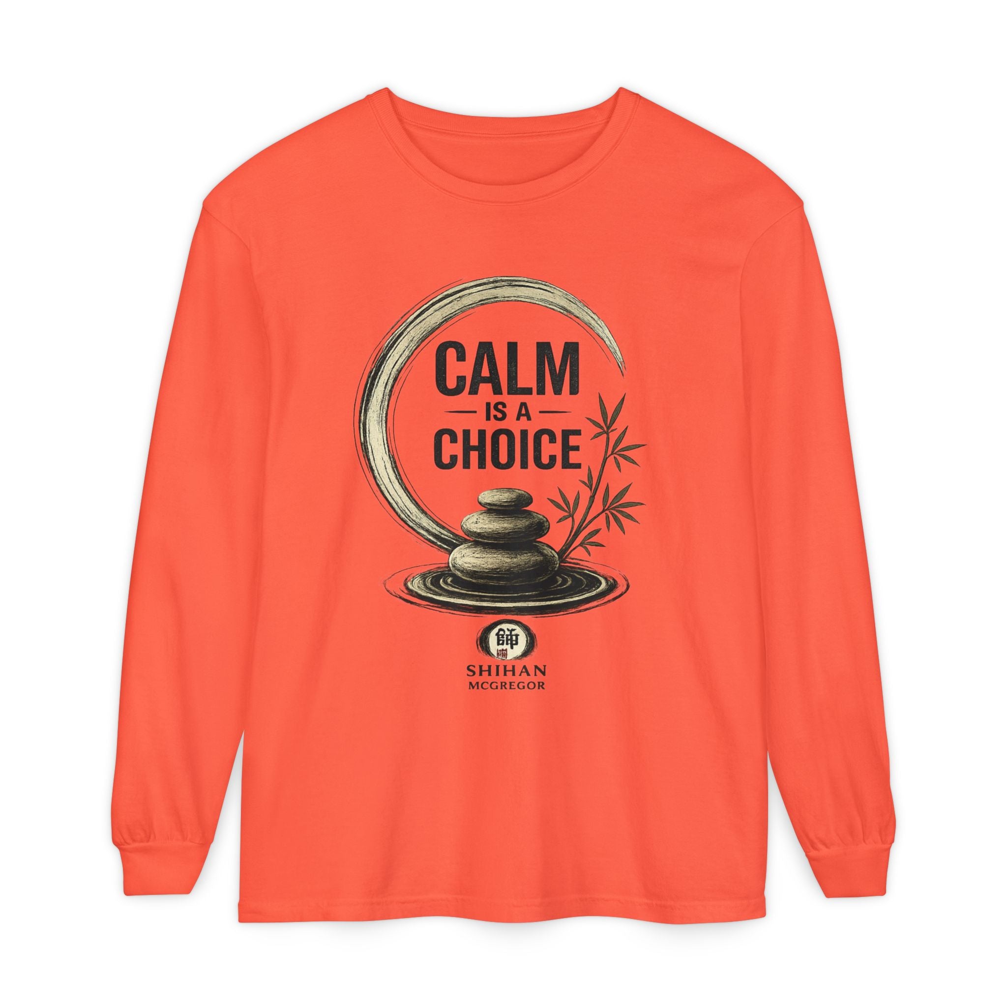 Calm Is a Choice Long Sleeve Tee — Zen Stack Stones & Bamboo Relaxation Shirt
