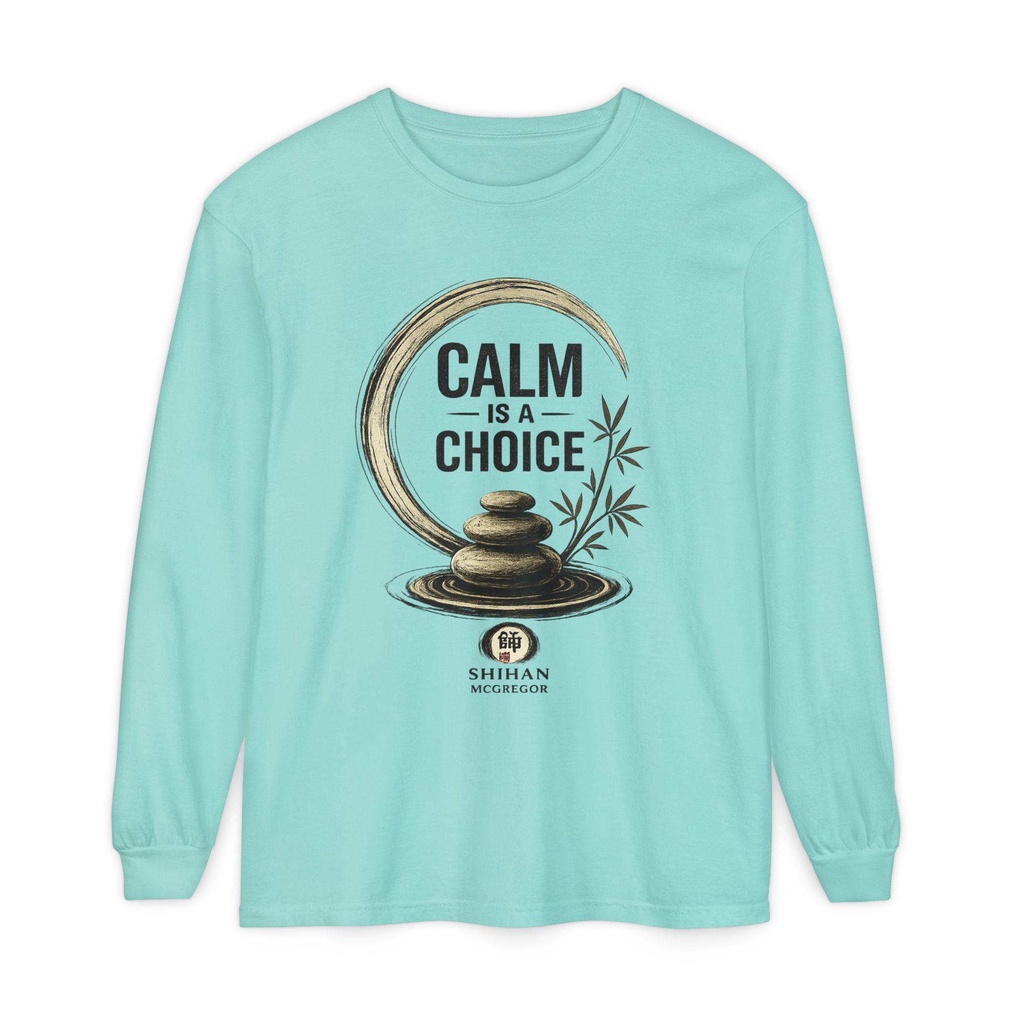 Calm Is a Choice Long Sleeve Tee — Zen Stack Stones & Bamboo Relaxation Shirt