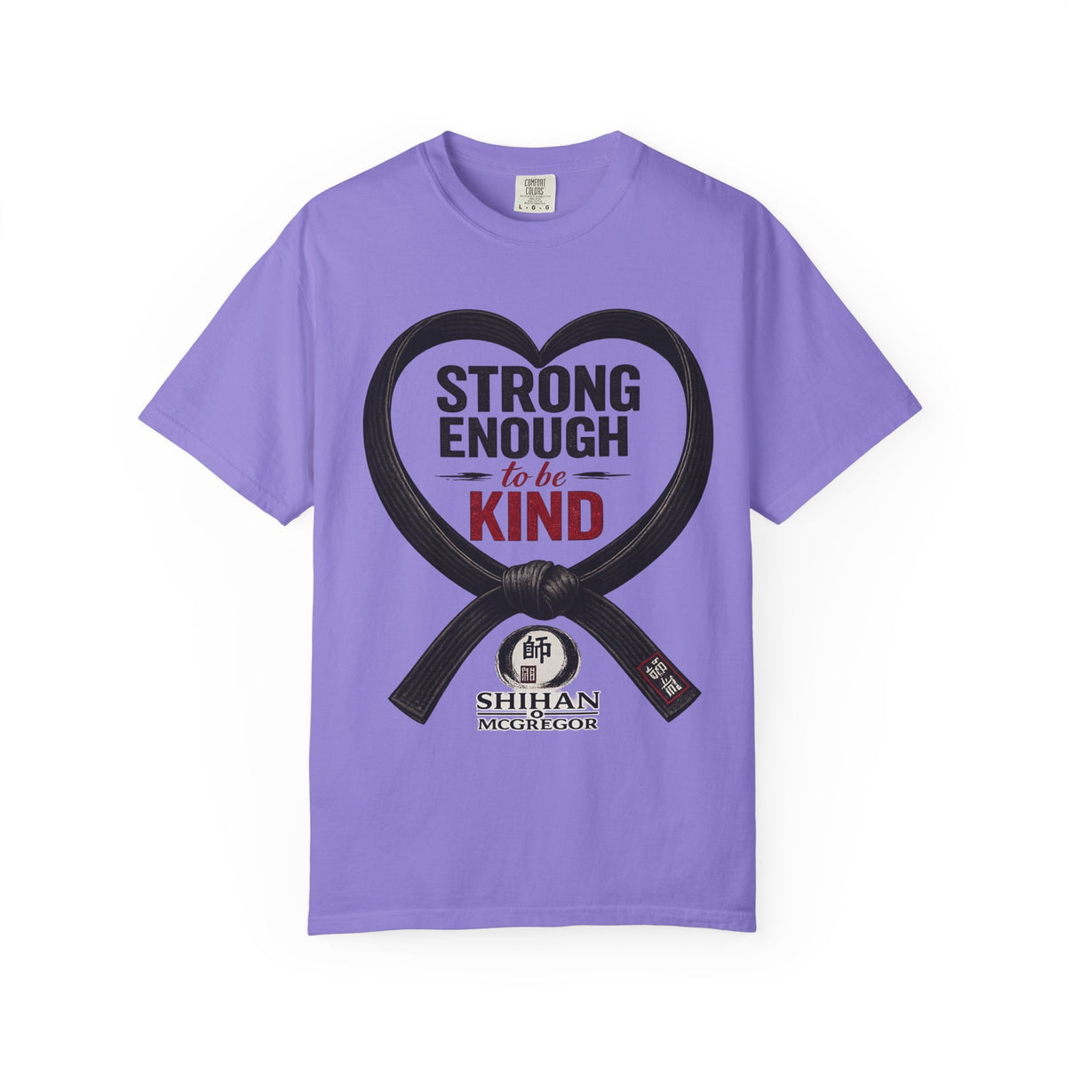 Strong Enough to Be Kind T-Shirt