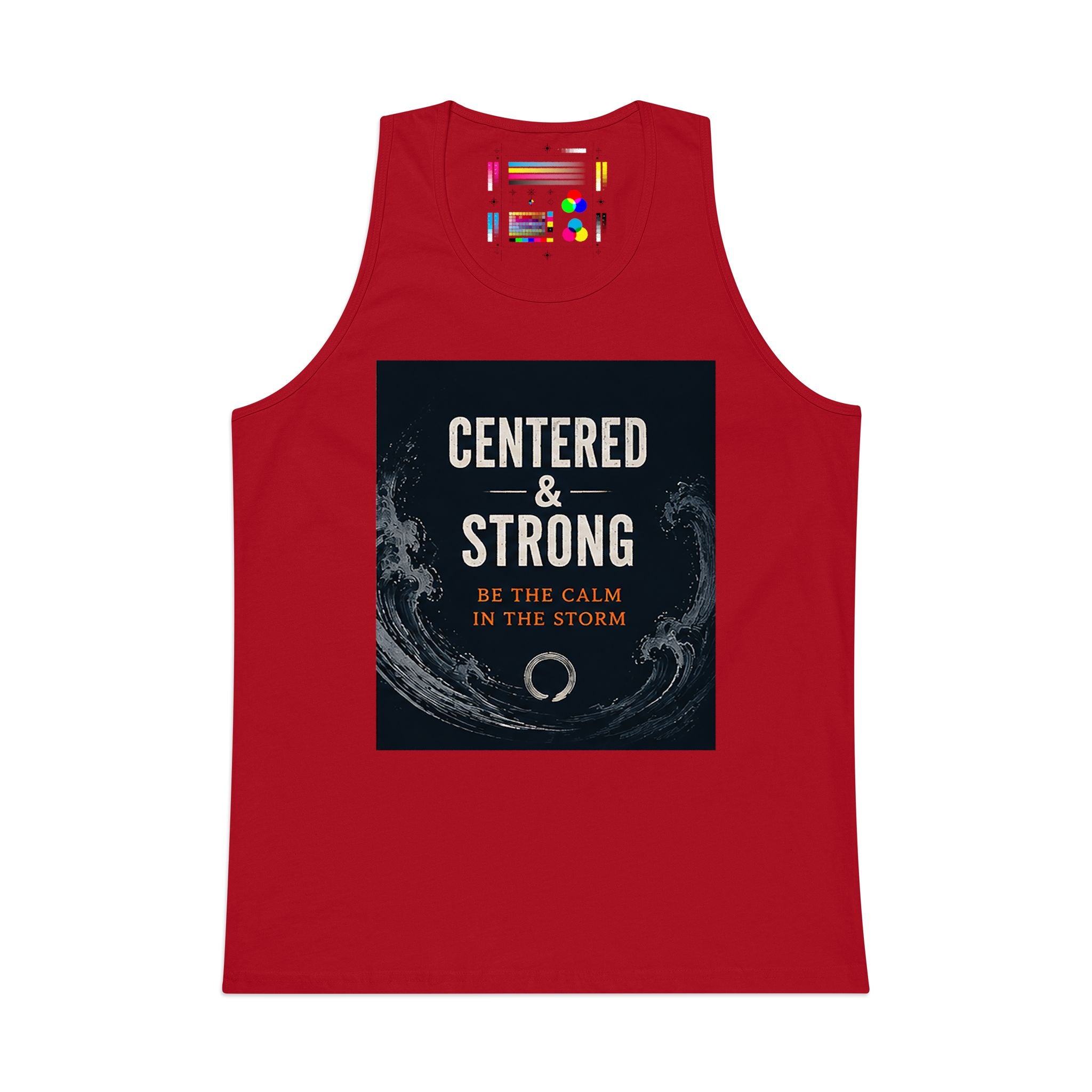 Centered & Strong Tank Top — Be the Calm in the Storm Inspirational Men's Tank